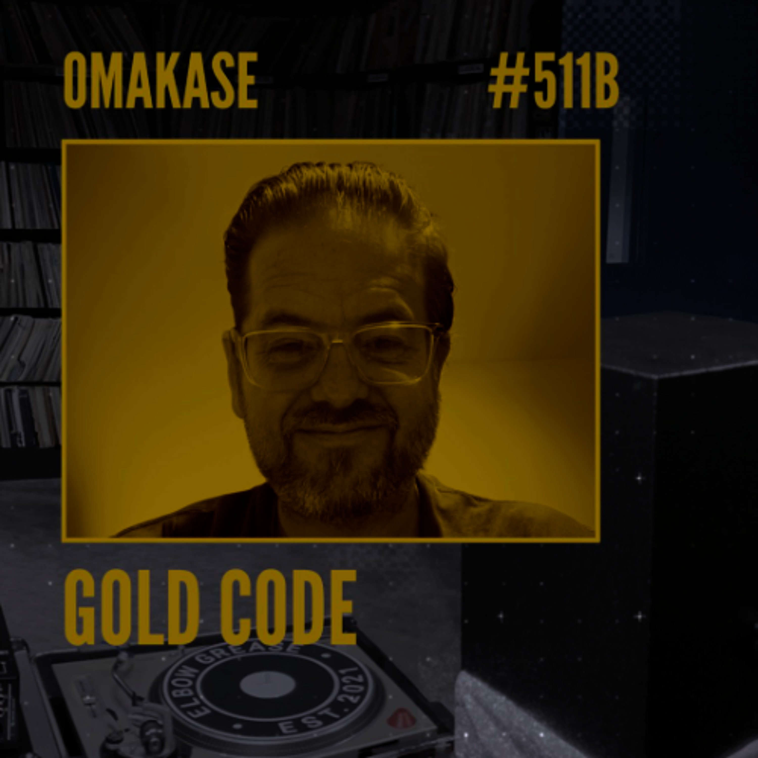 OMAKASE 511b, GOLD CODE episode artwork