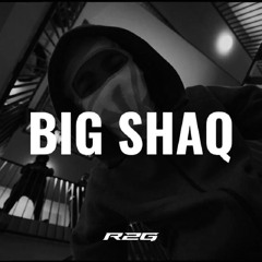 SOSA LA M - BIG SHAQ / REMIX (PROD.R2G)