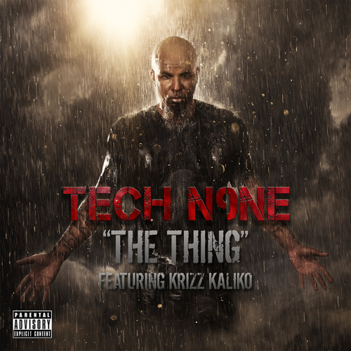 The Thing (feat. Krizz Kaliko)