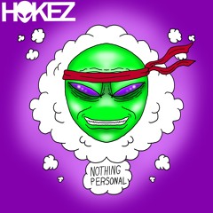 Hokez - Nothing Personal