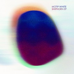 Premiere: Motip White - Shiphorn [TURA]