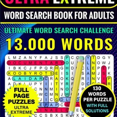 ❤pdf Ultra Extreme Word Search Book for Adults | 130 Words Per Puzzle