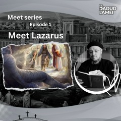 Meet Lazarus - Episode 1 of "Meet" Series - Fr. Daoud Lamei