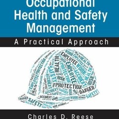 ❤pdf Occupational Health and Safety Management: A Practical Approach, Third Edition