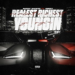 Realest Richest Youngin (Remix) ft. Peezy