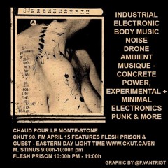 Flesh Prison CKUT.90fm April 15