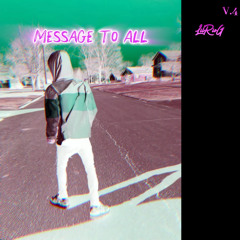 LilRioG - Message 2 All
