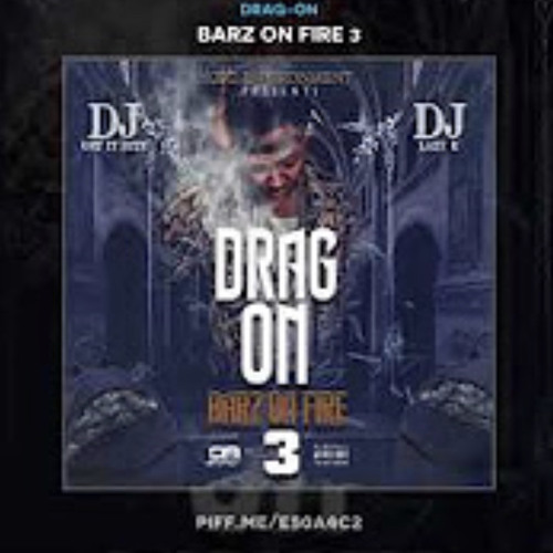 Drag-On - Wave Hopper [Barz On Fire 3]