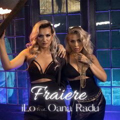 Fraiere (feat. Oana Radu)