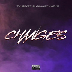 Changes [Official Audio] (feat. Dillion Hicks)