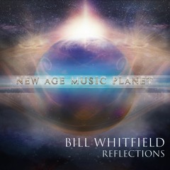 Reflections | Bill Whitfield