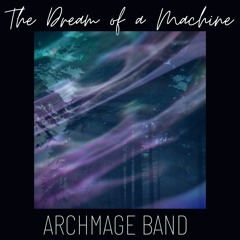 The Dream of a Machine - Instrumental