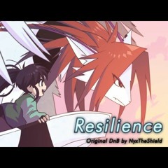 NyxTheShield - Resilience [DnB]