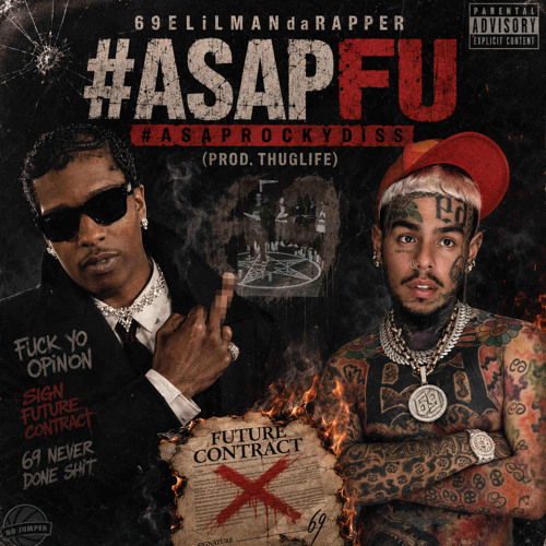 69eLiLMANdaRAPPER + #AsapFU #AsapRockyDiss (Prod.THUGLIFE)
