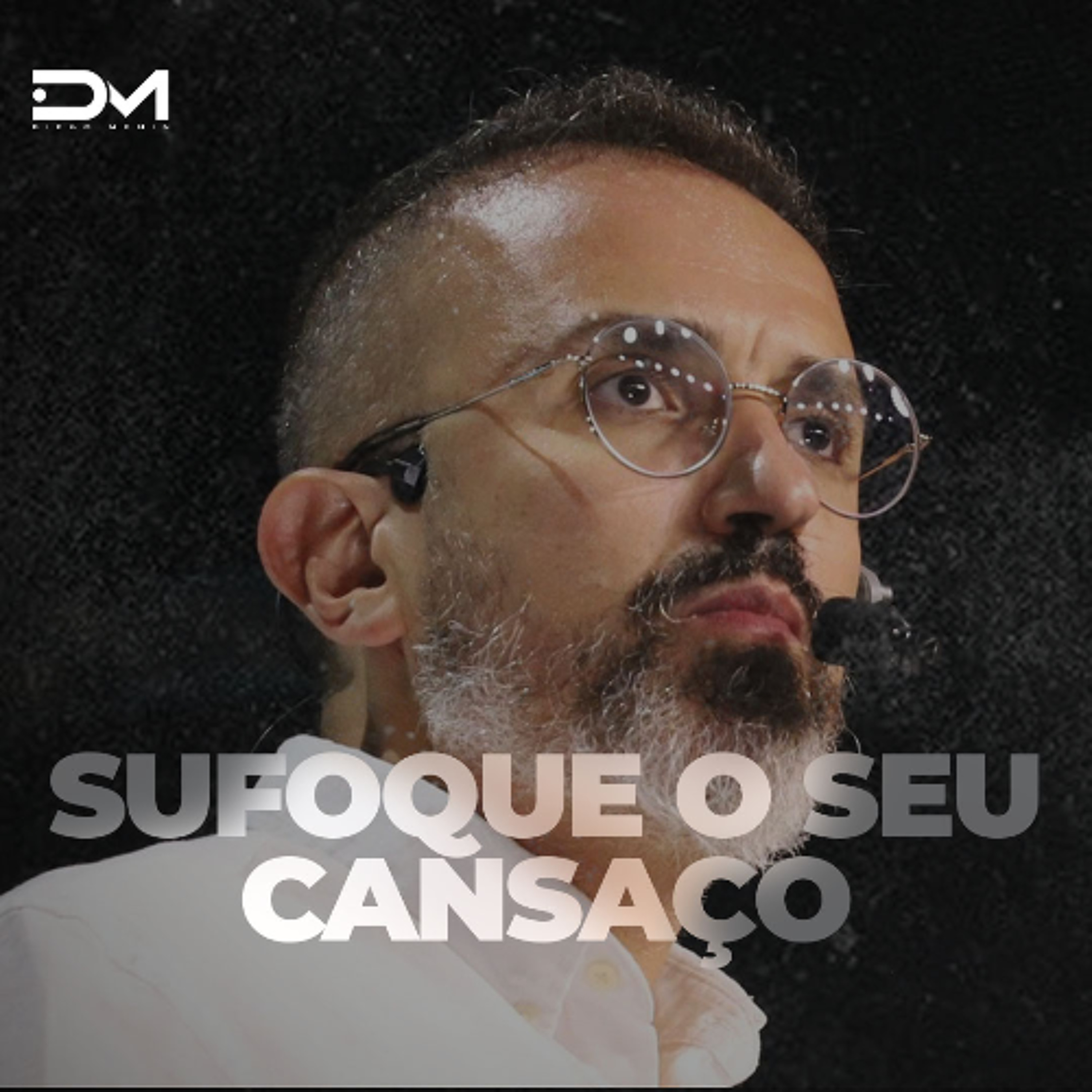 SUFOQUE O SEU CANSAÇO | MOTIVACIONAL episode artwork