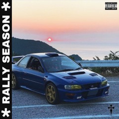 RALLY SEASON w/FXST DXTH