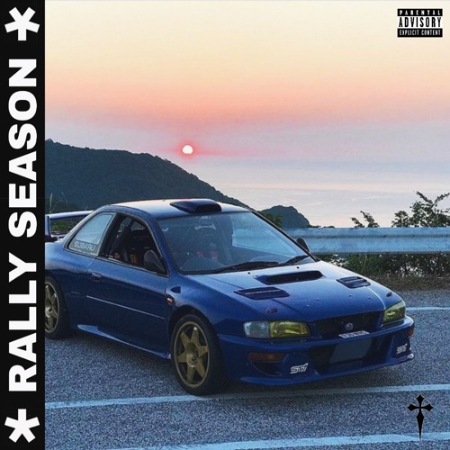 RALLY SEASON w/FXST DXTH