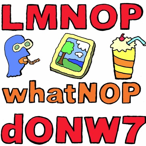 LMNOP - whatNOP dONW7 (full album stream, babysue).