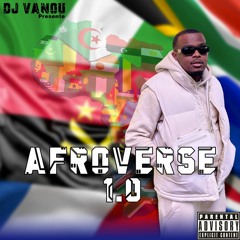 DJ VANOU - AFROVERSE 1.0 (2023)
