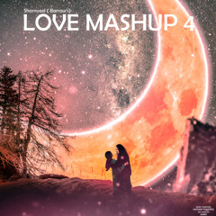 Shamveel - Love Mashup 4