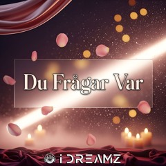 Du Frågar Var