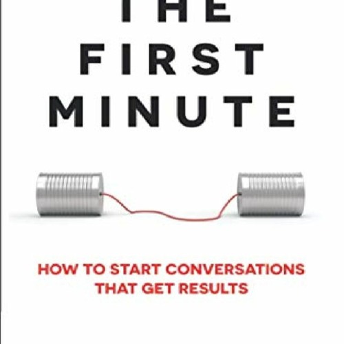 Stream {(PDF/DOWNLOAD) The First Minute: How To Start.