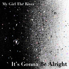 It's Gonna Be Alright Radio