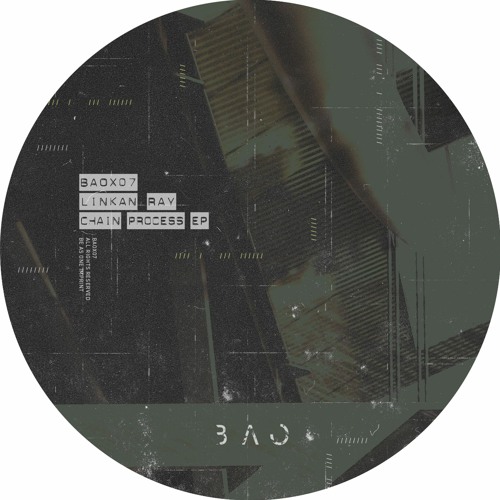 Linkan Ray - Chain Process EP