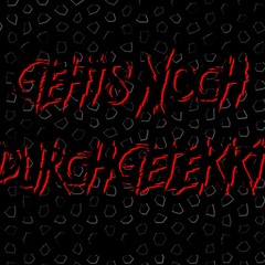 DurchGeTekKt - Gehts Noch !?