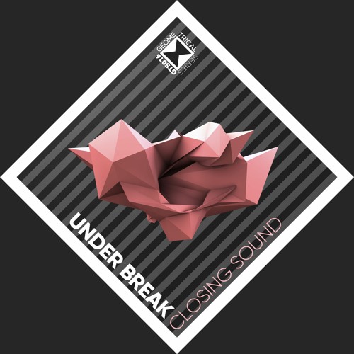Under Break - Closing Sound