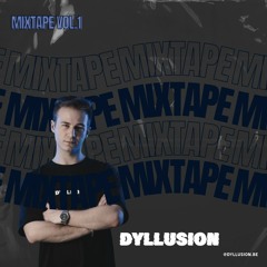 DYLLUSION Mixtape Vol. 1