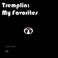 My favorites from tremplin mix
