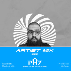 Artist Mix 026 Charlie de Ville [FT. DO IT MINI EP]
