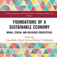 [ACCESS] PDF 📫 Foundations of a Sustainable Economy (Finance, Governance and Sustain