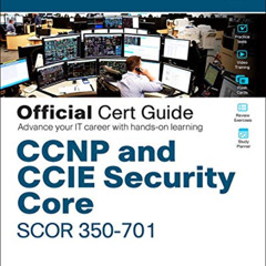 View EBOOK 📋 CCNP and CCIE Security Core SCOR 350-701 Official Cert Guide by  Omar S