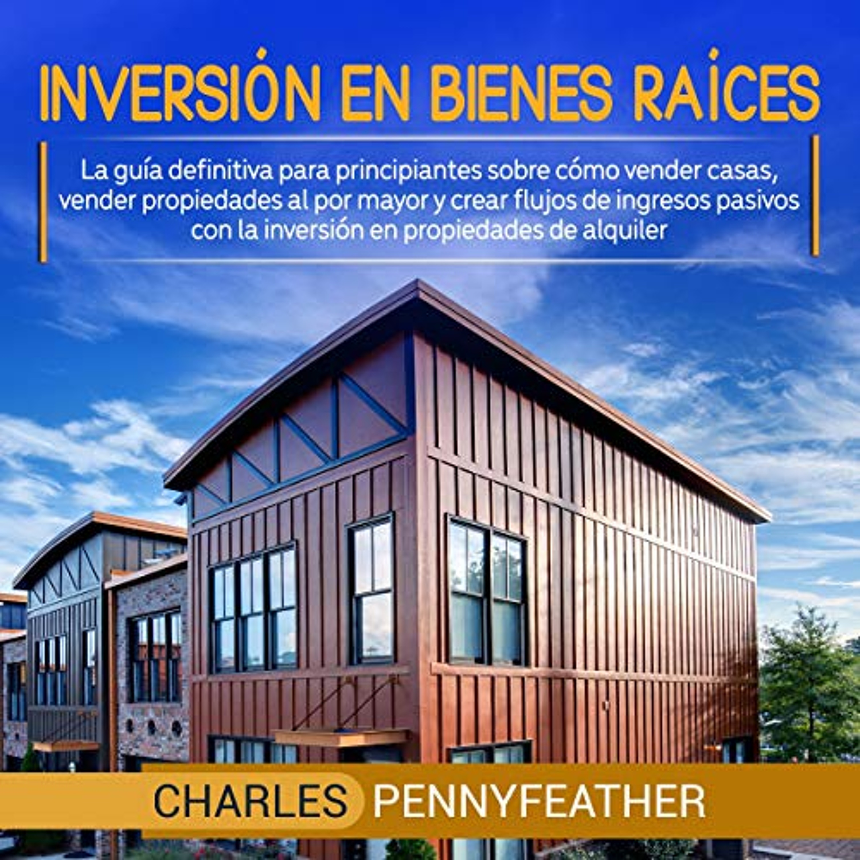 Inversión en bienes raíces [Investing in Real Estate] (Audiolibro) | Prueba Gratis