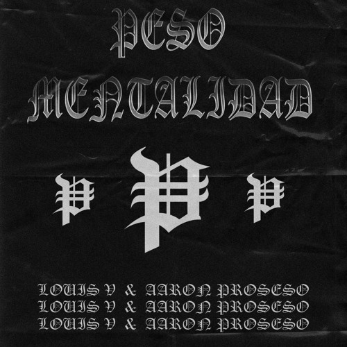 ₱eso Mentalidad - LV | AARON P