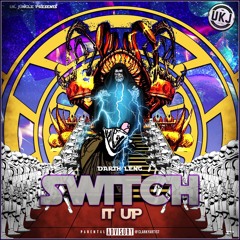 Darth Leng - Switch it up! *out now on UKJ*