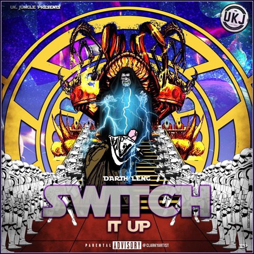 Darth Leng - Switch it up! *out now on UKJ*