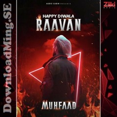 MUHFAAD-Happy Diwala Raavan by muhfaad