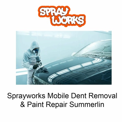 Stream episode Sprayworks Mobile Dent Removal & Paint Repair Summerlin by SprayWorks Marketing