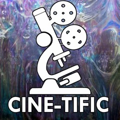 Cine-tific 025: The Science of Annihilation