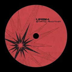 URBN. - Static Rhythm (FREE DL)