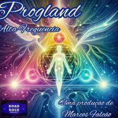 Progland 2025 - Edição 02 - Alta Frequencia