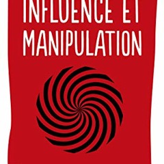 Influence et Manipulation téléchargement gratuit PDF - VS4v6OaCE2