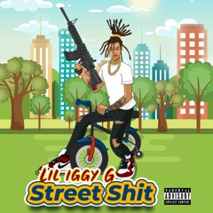 Street Shit (prod by Bighead)