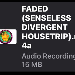 FADED SENSELESS DIVERGENT HOUSETRIP.mp3
