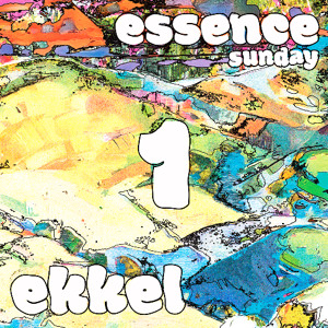 essence 01 : Ekkel