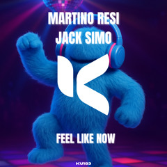 Feel Like Now