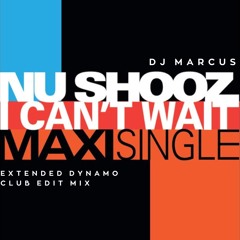 Nu Shooz - I Can't Wait (DJ Marcus Extended Dynamo Club Edit Mix)